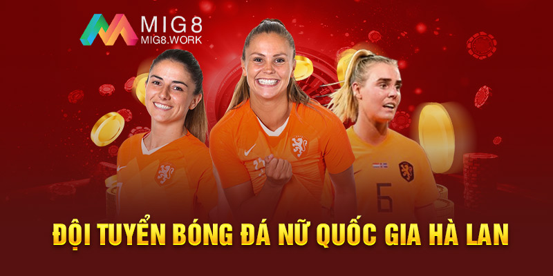 Đội tuyển bóng đá nữ quốc gia Hà Lan