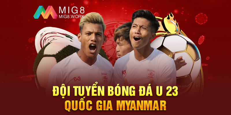 Đội tuyển bóng đá U23 quốc gia Myanmar